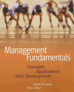 Management Fundamentals: Concepts, Applications, Skill Development