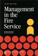 Management in the Fire Service: . - Carter, Harry R., and Rausch, Erwin