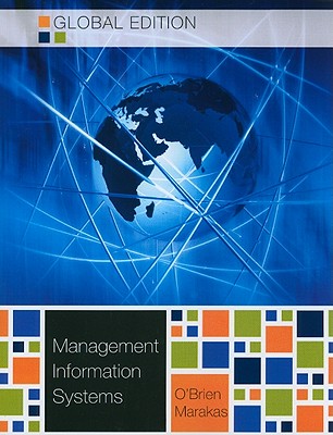 Management Information Systems (Int'l Ed) - O'Brien, James, and Marakas, George