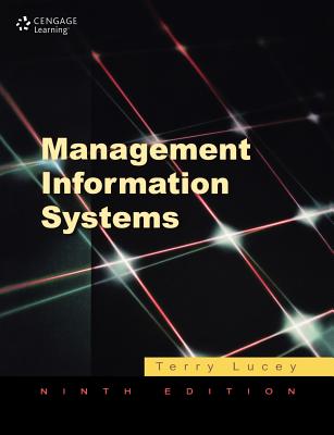 Management Information Systems - Lucey, T.