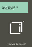 Management of Addictions