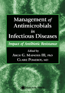 Management of Antimicrobials in Infectious Diseases