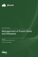 Management of Forest Pests and Diseases
