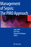 Management of Sepsis: The Piro Approach