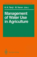 Management of water use in agriculture
