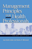 Management Principles for Health Professionals: .