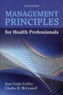 Management Principles for Health Professionals: .
