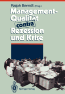 Management-Qualitat Contra Rezession Und Krise