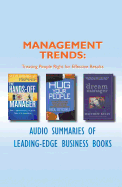 Management Trends: Treating People Right for Effective Results