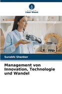 Management von Innovation, Technologie und Wandel