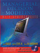 Managerial Decision Modeling with Spreadsheets