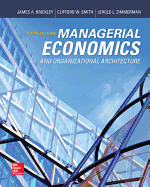 Managerial Economics and Organizational Architecture