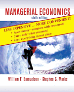 Managerial Economics, Sixth Edition Binder Ready Version - Samuelson, William F