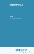 Managerial Issues in Productivity Analysis