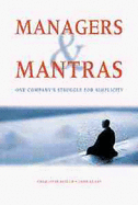 Managers and Mantras: One Company's Struggle for Simplicity