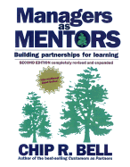 Managers as Mentors: Building Partnerships for Learning