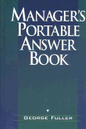 Manager's Portable Answer Book