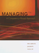 Managing: A Competency-Based Approach - Hellriegel, Don, and Jackson, Susan E, and Slocum, John W, Jr.