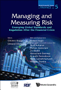 Managing and Measuring Risk