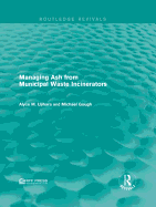 Managing Ash from Municipal Waste Incinerators
