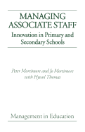Managing Associate Staff: Innovation in Primary and Secondary Schools