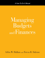 Managing Budgets and Finances: A How-To-Do-It Manual for Librarians and Information Professionals
