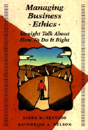 Managing Business Ethics