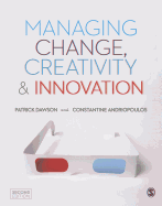 Managing Change, Creativity and Innovation