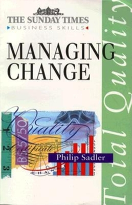 Managing Change - Sadler, Philip