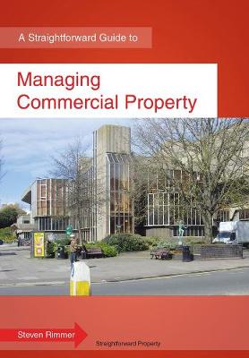 Managing Commercial Property - Rimmer, Steven