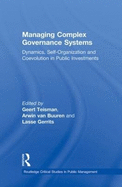 Managing Complex Governance Systems