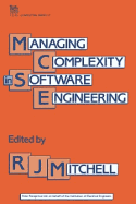 Managing complexity in software engineering