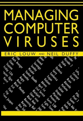 Managing Computer Viruses - Louw, Eric, and Duffy, Neil