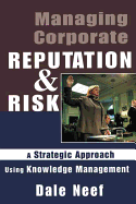 Managing Corporate Reputation and Risk