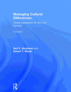 Managing Cultural Differences: Global Leadership for the 21st Century