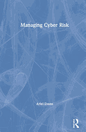 Managing Cyber Risk