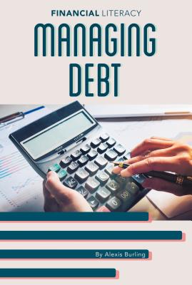 Managing Debt - Burling, Alexis
