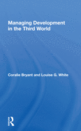 Managing Development in the Third World