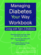 Managing Diabetes Your Way Workbook: Living with Type 2 Diabetes