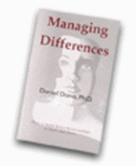 Managing Differences: How to Build Better Relationships at Work and Home