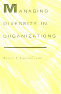 Managing Diversity in Organizations