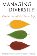 Managing Diversity: Practices of Citizenship