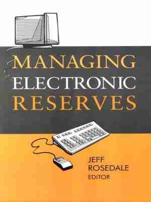 Managing Electronic Reserves - American Library Association