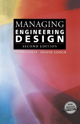 Managing Engineering Design - Hales, Crispin, and Gooch, Shayne
