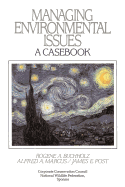 Managing environmental issues a casebook