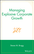 Managing Explosive Corporate Growth