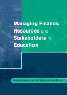 Managing Finance, Resources and Stakeholders in Education