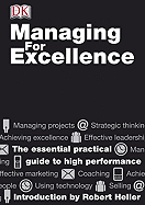Managing for Excellence - Heller, Robert