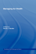 Managing for Health