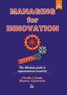 Managing for Innovation